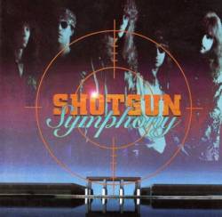 Shotgun Symphony : Shotgun Symphony